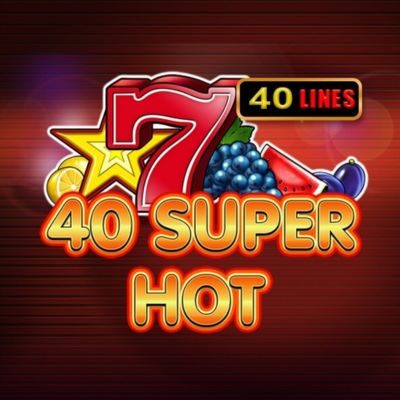 40 Super Hot